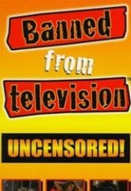 دانلود فیلم Banned from Television 1998