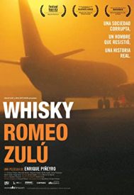 دانلود فیلم Whisky Romeo Zulu 2004