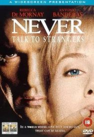 دانلود فیلم Never Talk to Strangers 1995
