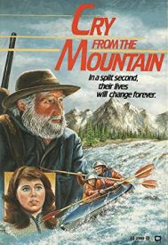 دانلود فیلم Cry from the Mountain 1985