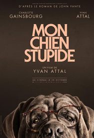دانلود فیلم Mon chien Stupide 2019