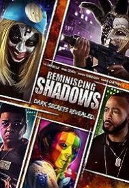 دانلود فیلم Reminiscing Shadows 2023