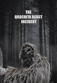 دانلود فیلم The Quachita Beast incident 2023