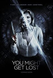 دانلود فیلم You Might Get Lost 2021