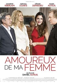 دانلود فیلم Amoureux de ma femme 2018