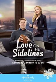 دانلود فیلم Love on the Sidelines 2016