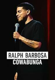 دانلود فیلم Ralph Barbosa: Cowabunga 2023