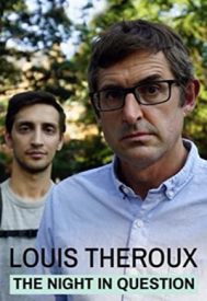 دانلود فیلم Louis Theroux: The Night in Question 2019