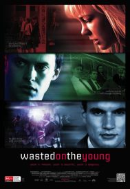 دانلود فیلم Wasted on the Young 2010