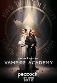 دانلود سریال Vampire Academy 2022–