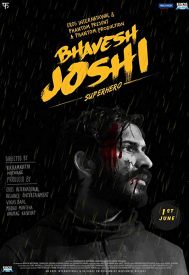 دانلود فیلم Bhavesh Joshi Superhero 2018