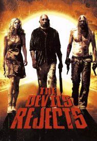 دانلود فیلم The Devil’s Rejects 2005