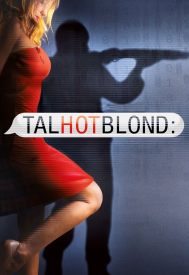 دانلود فیلم TalhotBlond 2012