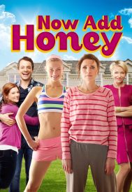 دانلود فیلم Now Add Honey 2015