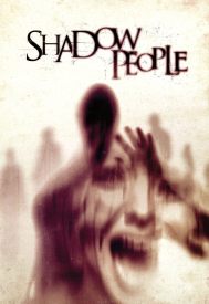 دانلود فیلم Shadow People 2013