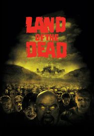 دانلود فیلم Land of the Dead 2005