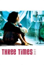 دانلود فیلم Three Times 2005