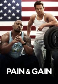 دانلود فیلم Pain & Gain 2013