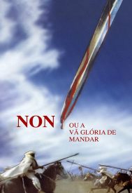 دانلود فیلم ‘Non’, ou A Vã Glória de Mandar 1990