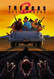 دانلود فیلم Tremors II: Aftershocks 1996