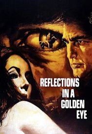 دانلود فیلم Reflections in a Golden Eye 1967