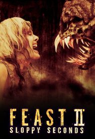 دانلود فیلم Feast II: Sloppy Seconds 2008