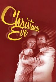 دانلود فیلم Christmas Eve 1947