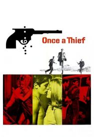 دانلود فیلم Once a Thief 1965