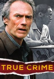 دانلود فیلم True Crime 1999