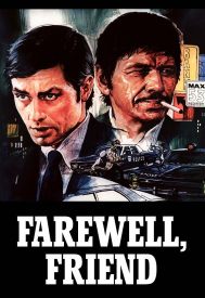 دانلود فیلم Farewell, Friend 1968