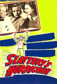 دانلود فیلم Slattery’s Hurricane 1949