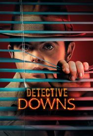 دانلود فیلم Detective Downs 2013