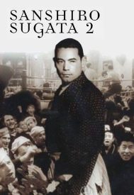 دانلود فیلم Sanshiro Sugata, Part Two 1945