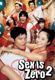 دانلود فیلم Sex Is Zero 2 2007