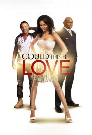 دانلود فیلم Could This Be Love 2014