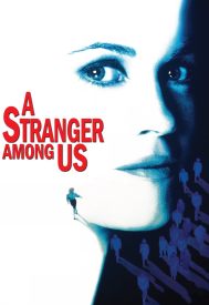 دانلود فیلم A Stranger Among Us 1992