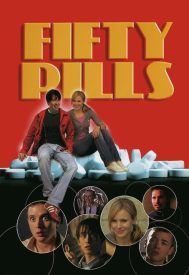 دانلود فیلم Fifty Pills 2006