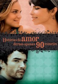 دانلود فیلم Love Stories Only Last 90 Minutes 2009