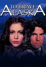 دانلود فیلم To Brave Alaska 1996