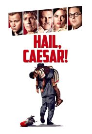 دانلود فیلم Hail, Caesar! 2016