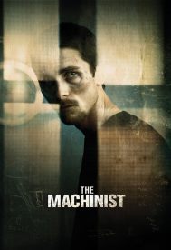 دانلود فیلم The Machinist 2004