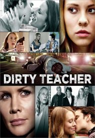 دانلود فیلم Dirty Teacher 2013