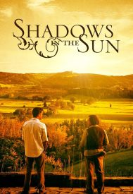 دانلود فیلم Shadows in the Sun 2005