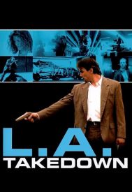 دانلود فیلم L.A. Takedown 1989