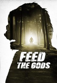 دانلود فیلم Feed the Gods 2014