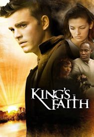 دانلود فیلم King’s Faith 2013