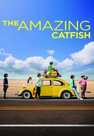 دانلود فیلم The Amazing Catfish 2013