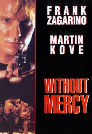 دانلود فیلم Without Mercy 1995