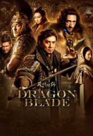 دانلود فیلم Dragon Blade 2015