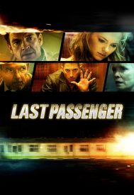 دانلود فیلم Last Passenger 2013